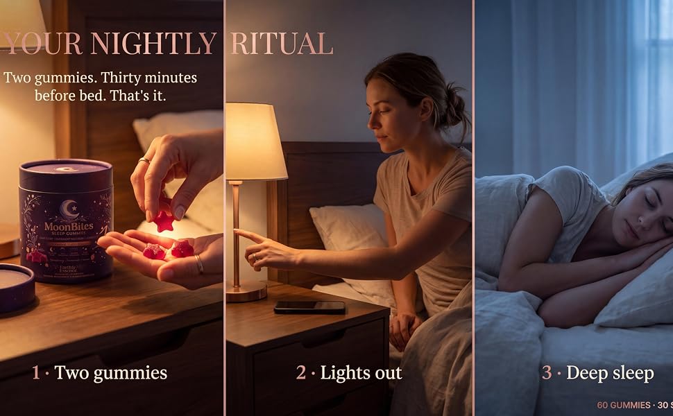 Three-step nightly ritual: two gummies, lights out, sleep